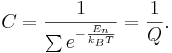 C = \frac{1}{\sum e^{- \frac{E_n}{k_BT}} } = \frac{1}{Q}.