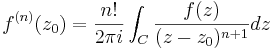 
f^{(n)}(z_0) = \frac{n!}{2\pi i} \int_C \frac{f(z)}{(z-z_0)^{n+1}} dz
