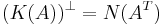 (K(A))^\bot = N(A^T)