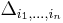 \Delta_{i_1,\ldots,i_n}