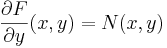 \frac {\partial F}{\partial y}(x, y) = N(x, y)