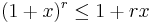 (1 + x)^r \leq 1 + rx\!