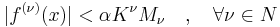 |f^{(\nu)}(x)|<\alpha K^\nu M_\nu \quad , \quad \forall \nu \in \mathbb{}N