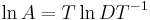  \ln{A} = T\ln{D}T^{-1}\,