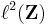 \ell^2(\mathbf Z)