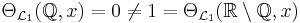 \Theta_{\mathcal{L}_1} (\Q,x) = 0 \neq 1 = \Theta_{\mathcal{L}_1} (\R\setminus\Q,x)