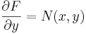 \frac {\partial F}{\partial y} = N(x, y)