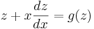  z + x\frac {dz}{dx} = g(z)