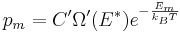  p_m = C' \Omega'(E^*) e^{-\frac{E_m}{k_BT}} 