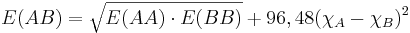 E(AB) = \sqrt{E(AA)\cdot E(BB)} + 96,48(\chi_A-\chi_B)^2