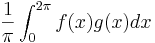 \frac{1}{\pi}\int_0^{2\pi} f(x)g(x) dx