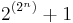 2^{(2^n)}+1 